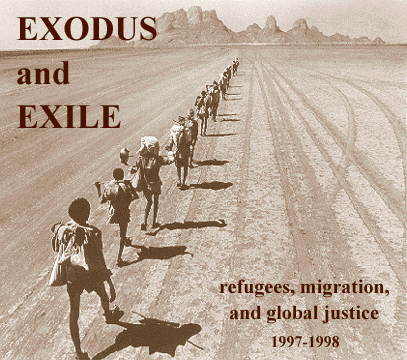 Exodus and Exile: Refugees, Migration and Global Security